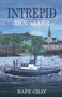 Intrepid : Traveller : 4 by Rafe Gray - Paperback