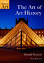 The Art of Art History : A Critical Anthology by Donald Preziosi - Paperback
