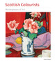 Scottish Colourists Masterpieces of Art by Susan Grange - Hardback