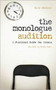 The Monologue Audition : A Practical Guide for Actors by Karen Kohlhaas - Hardback