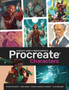 Beginner's Guide To Procreate: Characters : How to create characters on an iPad ?? by 3dtotal Publishing - Paperback