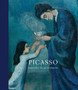 Picasso: Painting the Blue Period by Pablo Picasso - Hardback