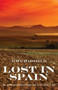 Lost in Spain by Dave Hadfield - Paperback