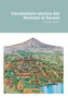Vocabolario storico dai Romani ai Savoia : Alfredo Raneri by Alfredo Raneri - Paperback