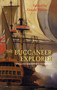 The Buccaneer Explorer : William Dampier's Voyages by William Dampier - Paperback