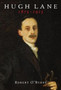 Hugh Lane 1875-1915 by Robert O'Byrne - Paperback