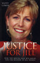 Justice for Jill : How the Wrong Man Was Jailed for the Murder of Jill Dando by S.C. Lomax - Paperback