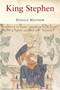 King Stephen by Professor Donald Matthew - Paperback