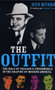 The Outfit : The Role of Chicago's Underworld in the Shaping of Modern America by Gus Russo - Paperback
