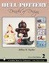 Hull Pottery : Decades of Design by Jeffrey B. Snyder - Hardback