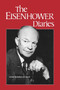 The Eisenhower Diaries by Dwight D. Eisenhower - Paperback