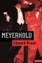 Meyerhold : A Revolution in Theatre by Edward Braun - Paperback