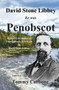 David Stone Libbey - He Was Penobscot by Tommy Carbone - Paperback