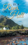 By A River, On A Hill by John Durbin Husher - Hardback