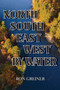 North, South, East, West by Water by Ron Greiner - Paperback