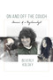 On and off the Couch : Memoir of a Psychoanalyst by Beverly Kolsky - Paperback