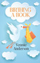 Birthing A Book by Vennie Anderson - Paperback