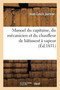 Manuel Du Capitaine, Du Mecanicien Et Du Chauffeur de Batiment A Vapeur by Jean-Louis Janvier - Paperback