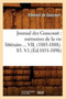 Journal Des Goncourt: Memoires de la Vie Litteraire. Tome VII. (Ed.1851-1896) by Edmond De Goncourt - Paperback