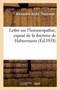 Lettre A Sur l'Homoeopathie, Expose de la Doctrine de Hahnemann by Alexandre-Andre Thouvenet - Paperback