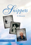 Snippets : A Memoir by Gordon Strayer - Hardback