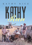 Kathy Run by Kathy Rice - Hardback