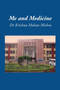 Me and Medicine by Krishna Mohan Dr Mishra - Paperback