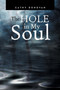 The Hole in My Soul by Cathy Donovan - Paperback