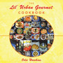 The Lil' Urban Gourmet Cookbook by Odie Hawkins - Paperback