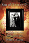 Son of (Entropy)2 : Personal Memories of a Son of a Chemist, Joseph E. Mayer, and a Nobel Prize Winning Physicist, Maria Goeppert Mayer by Peter C. Mayer - Paperback