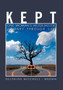 Kept : One Woman's Helter-Skelter Journey Through Life by Delphine Mitchell Brown - Hardback