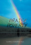Praise and Poverty by Gloria D. Fondren PH.D - Hardback
