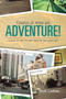 Damn, It Was an Adventure! : A Slice of the Life and Times of One Lucky Guy by Rick Leken - Paperback