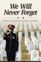 We Will Never Forget by Bellevue University - Paperback