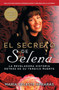 El secreto de Selena (Selena's Secret) : La reveladora historia detras su tragica muerte by Maria Celeste Arraras - Paperback El secreto de Selena (Selena's Secret) : La reveladora historia detras su tragica muerte by Maria Celeste Arraras - Paperback