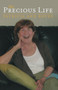 My Precious Life by Patricia Ann Boyes - Paperback