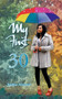 My First 30 by Nadira Persaud - Paperback