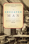 An Educated Man : A Dual Biography of Moses and Jesus by David Rosenberg - Paperback
