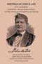 Writings of John D. Lee by John Doyle Lee - Paperback