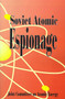 Soviet Atomic Espionage by Joint Committee on Atomic Energy - Paperback