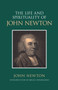 The Life and Spirituality of John Newton by John Newton - Paperback