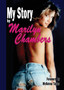 My Story by Marilyn Chambers by Marilyn Chambers - Paperback