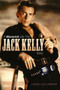 A Maverick Life : The Jack Kelly Story by Linda Alexander - Paperback
