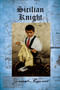 Sicilian Knight by Joseph Romano - Paperback