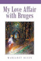 My Love Affair with Bruges by Margaret Olsen - Hardback