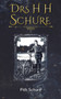 Drs H H Schure by Pith Schure - Paperback Drs H H Schure by Pith Schure - Paperback