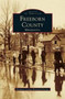 Freeborn County by Freeborn County Historical Society - Hardback