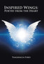 Inspired Wings : Poetry from the Heart by Tangreacia Ford - Hardback
