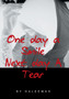 One day a Smile Next day A Tear by Haleemah - Hardback