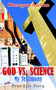 GOD VS. SCIENCE My Testimony : True Life Story by Olusegun Asekun - Paperback